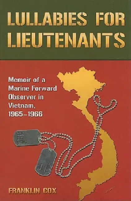 Lullabies for Lieutenants (English, Franklin Cox)