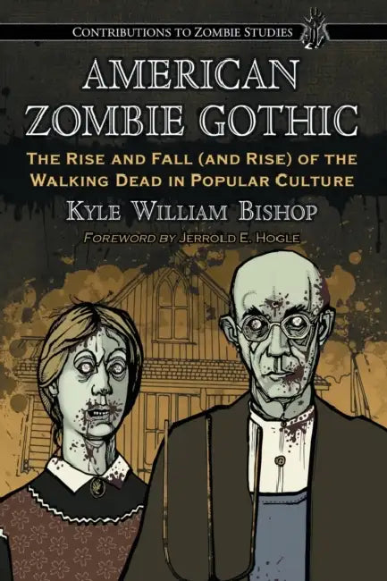 American Zombie Gothic (English, Kyle William Bishop)