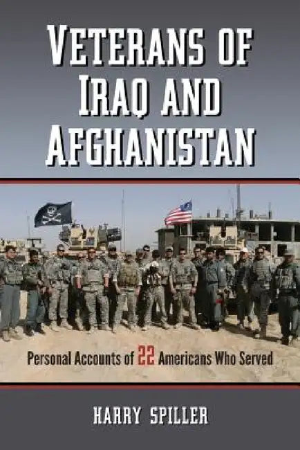 Veterans of Iraq and Afghanistan (English, Harry Spiller)