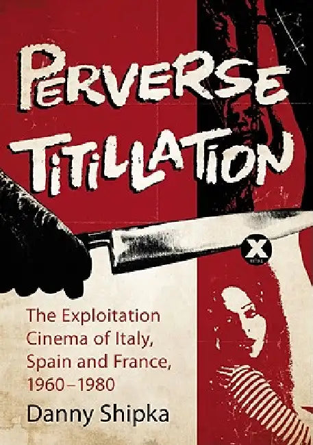 Perverse Titillation (English, Danny Shipka)
