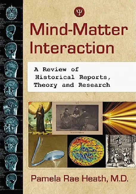 Mind-Matter Interaction (English, Pamela Rae Heath)