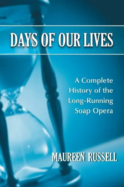 Days of Our Lives (English, Maureen Russell)