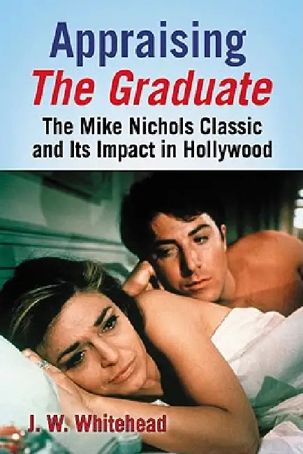 Appraising The Graduate (English, J. W. Whitehead)