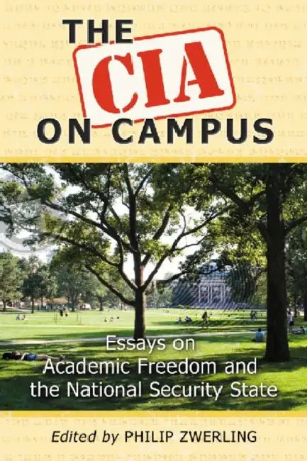 The CIA on Campus (English, Philip Zwerling)