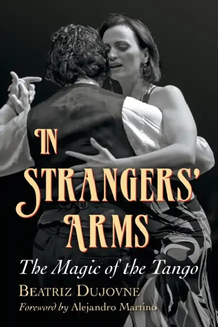 In Strangers' Arms (English, Beatriz Dujovne)