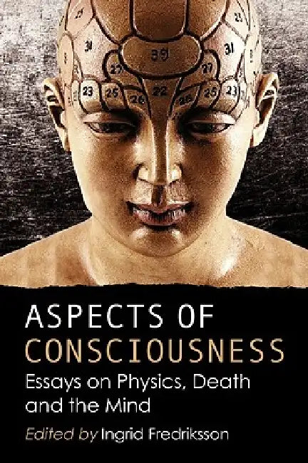 Aspects of Consciousness (English, Ingrid Fredriksson)