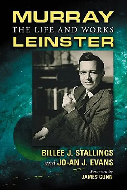 Murray Leinster (English, Billee J. Stallings | Jo-An J. Evans)