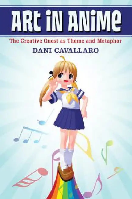 Art in Anime (English, Dani Cavallaro)