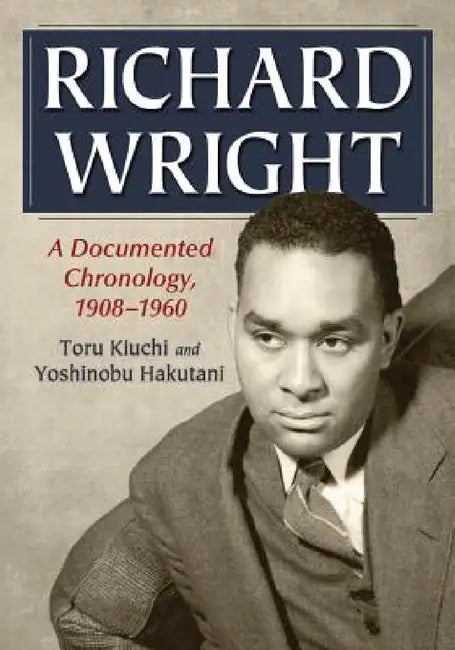 Richard Wright (English, Toru Kiuchi | Yoshinobu Hakutani)