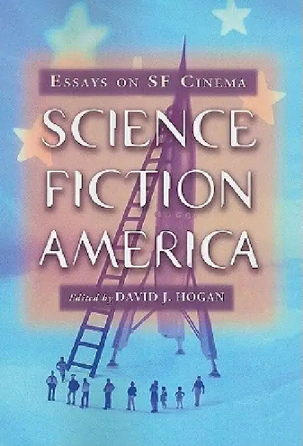 Science Fiction America (English, David J. Hogan)
