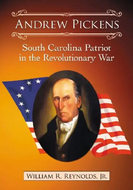 Andrew Pickens (English, William R. Reynolds)