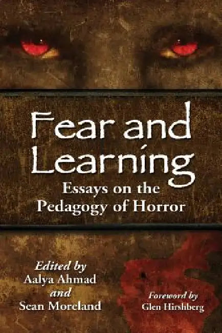 Fear and Learning (English, Aalya Ahmad | Sean Moreland)