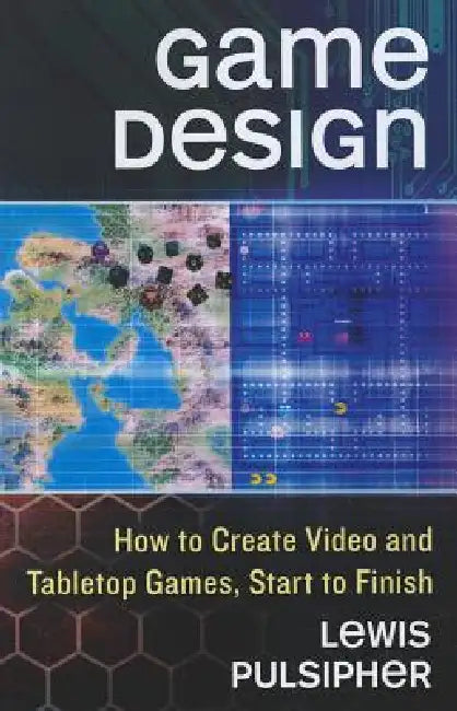 Game Design (English, Lewis Pulsipher)