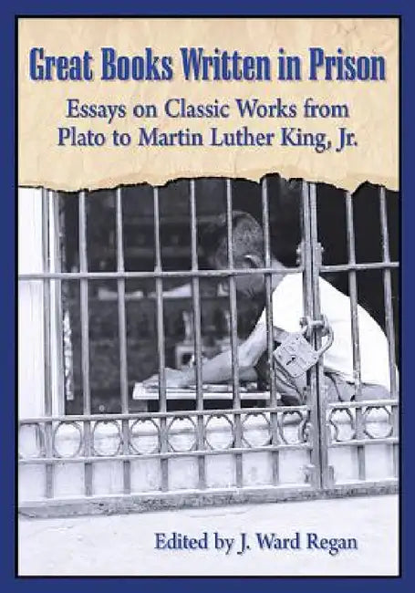 Great Books Written in Prison (English, J. Ward Regan)