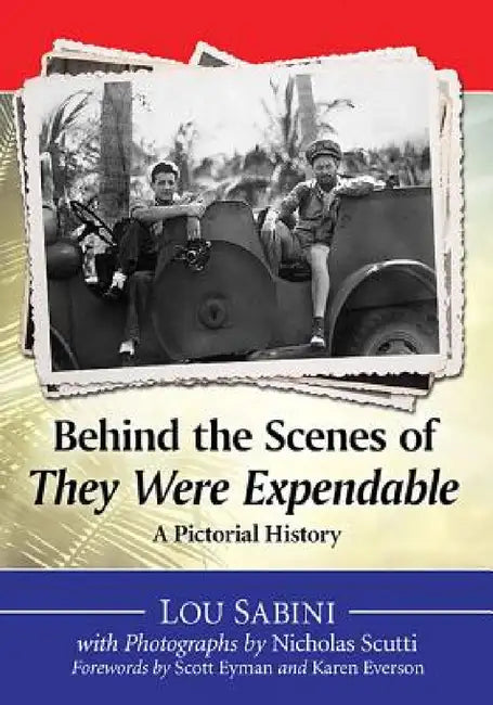 Behind the Scenes of They Were Expendable (English, Lou Sabini | Nicholas Scutti)