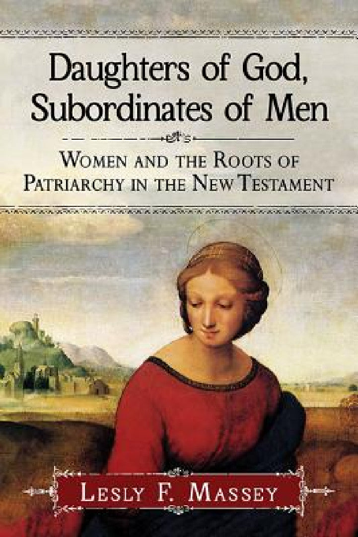 Daughters of God, Subordinates of Men (English, Lesly F. Massey)