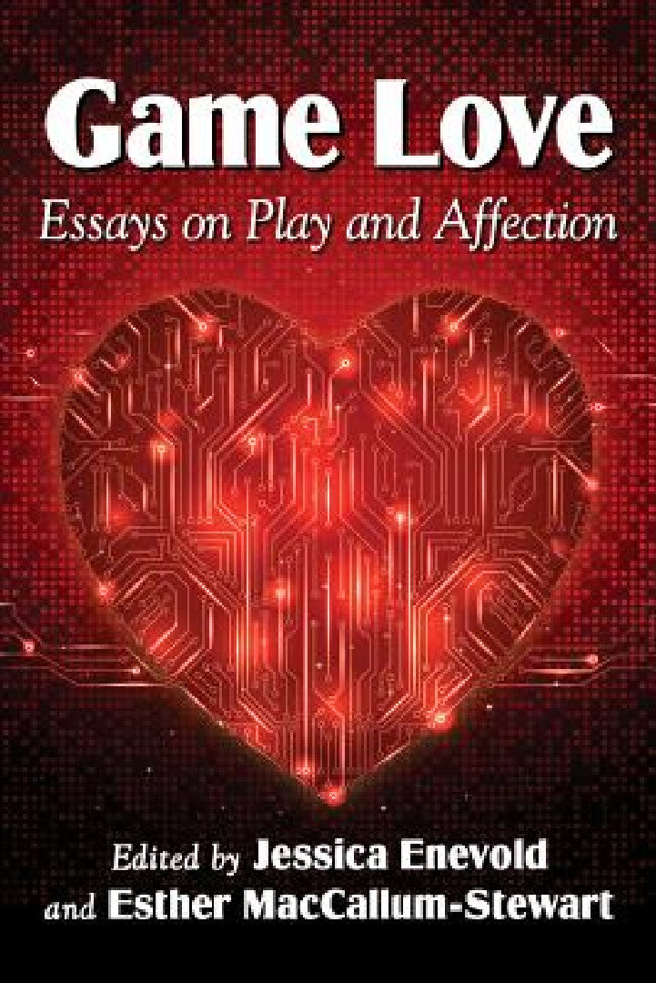 Game Love (English, Jessica Enevold | Esther MacCallum-Stewart)
