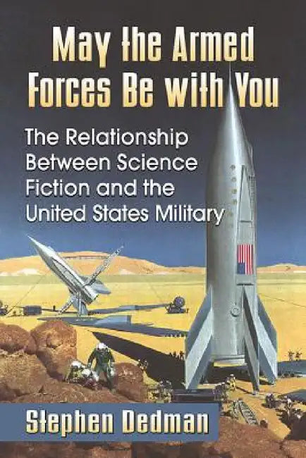 May the Armed Forces Be with You (English, Stephen Dedman)