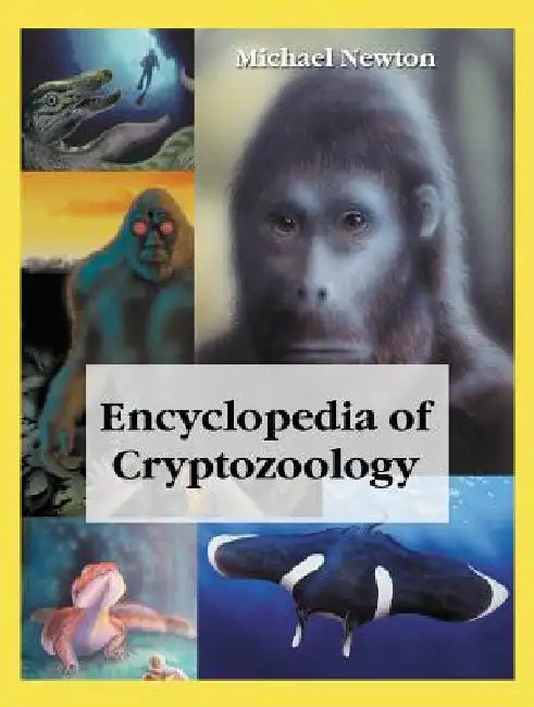 Encyclopedia of Cryptozoology (English, Michael Newton)