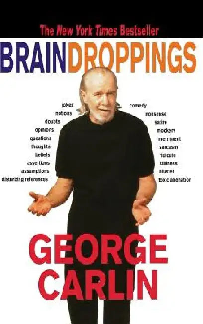 Brain Droppings (English, George Carlin)
