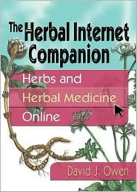 The Herbal Internet Companion (English, David J. Owen)