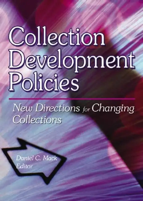 Collection Development Policies (English, Linda S Katz)