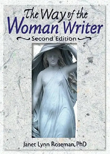 The Way of the Woman Writer (English, Roseman Janet Lynn)