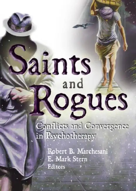 Saints and Rogues (English, E. Mark Stern | Robert B. Marchesani)