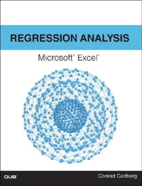 Regression Analysis Microsoft Excel (English, Conrad Carlberg)