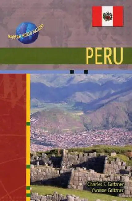 Peru (English, Charles F. Gritzner | Yvonee Gritzner)