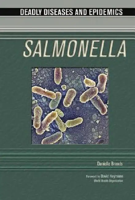 Salmonella (English, Danielle A. Brands | Edward I. Alcamo | David Heymann)