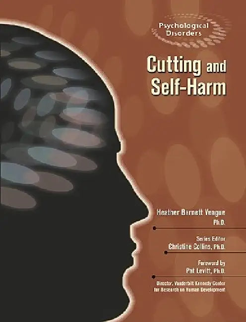 Cutting and Self-Harm (English, Heather Barnett Veague | Pat Levitt)