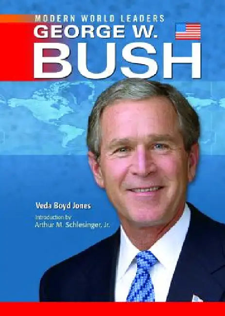 George W. Bush (English, Veda Boyd Jones)
