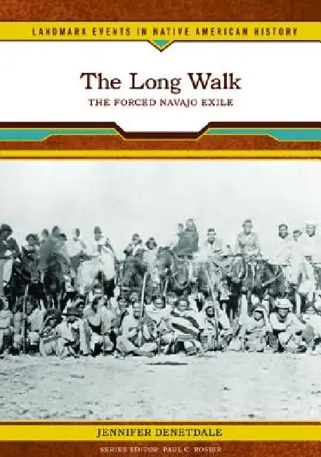 The Long Walk (English, Jennifer Denetdale)