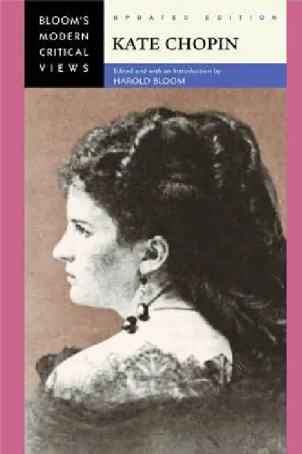 Kate Chopin (English, Harold Bloom)