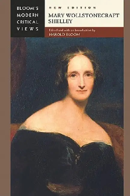 Mary Wollstonecraft Shelley (English, Harold Bloom)
