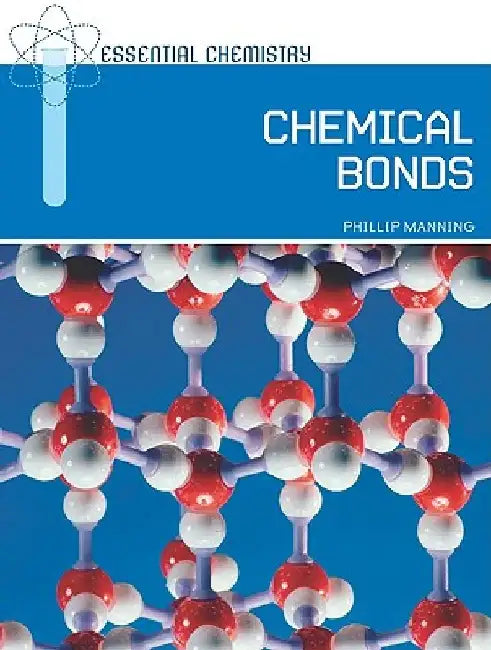 Chemical Bonds (English, Phillip Manning)