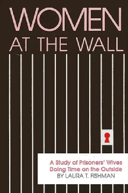 Women at the Wall (English, Laura T. Fishman)