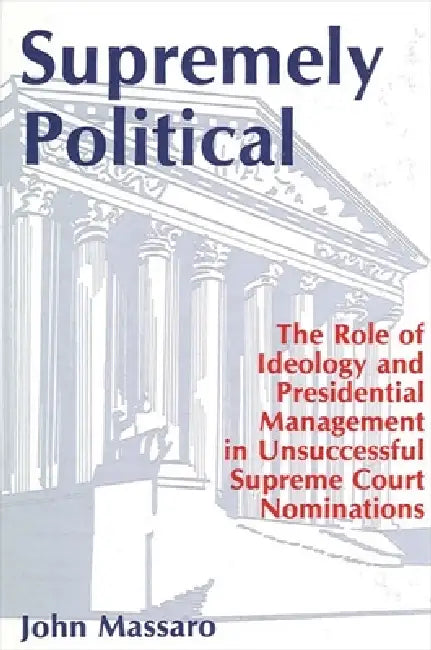 Supremely Political (English, John Massaro)