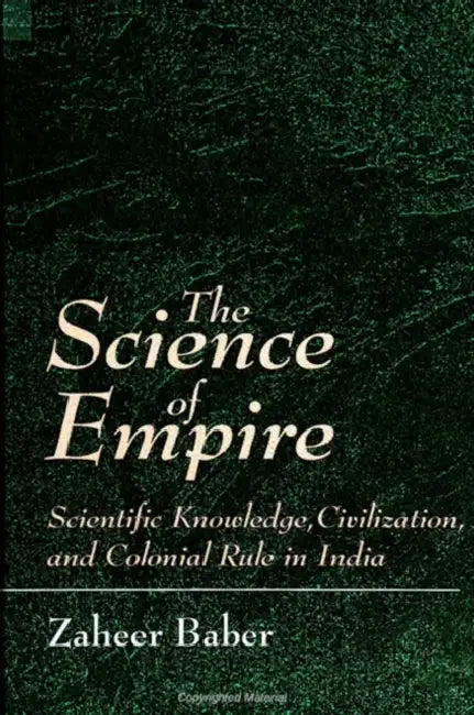 The Science of Empire (English, Zaheer Baber)