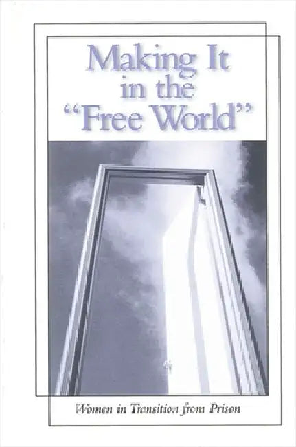 Making It in the Free World (English, Patricia O'Brien)