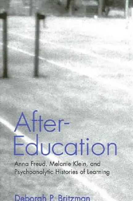 After-Education (English, Deborah P. Britzman)