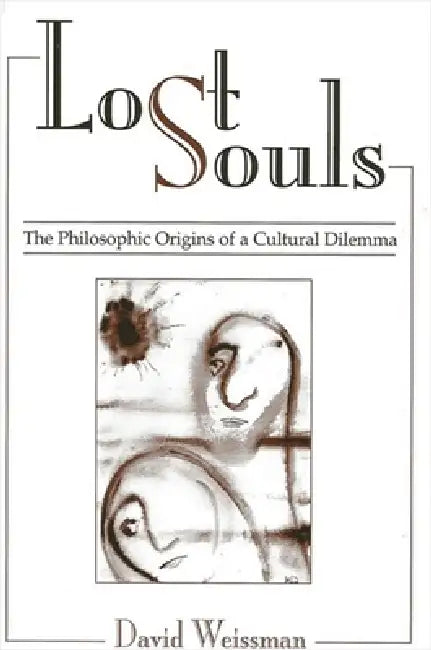 Lost Souls (English, David Weissman)