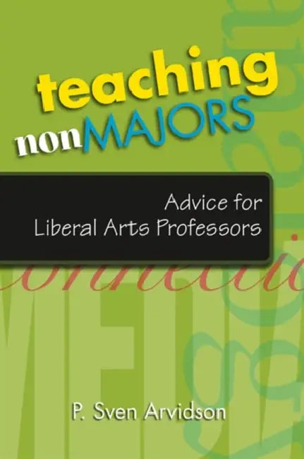 Teaching Nonmajors (English, P. Sven Arvidson)