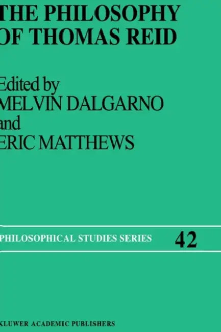 The Philosophy of Thomas Reid (English, M. T. Dalgarno | E. H. Matthews)