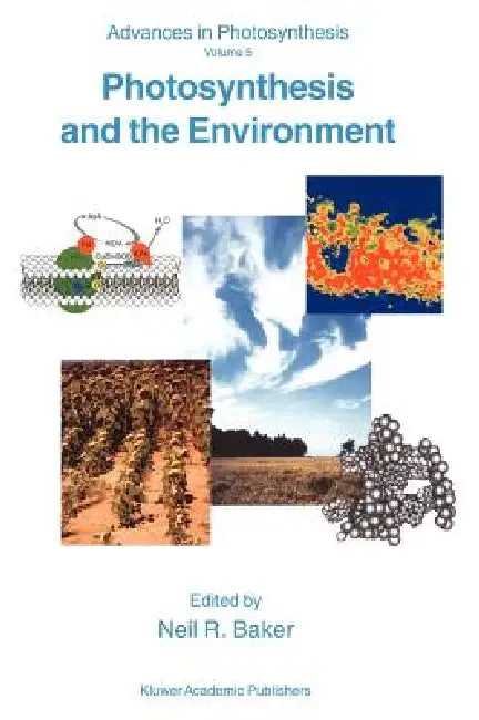 Photosynthesis and the Environment (English, N. R. Baker)