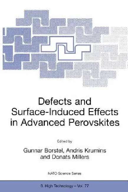 Defects and Surface-Induced Effects in Advanced Perovskites (English, Gunnar Borstel | Andris Krumins | Donats Millers)