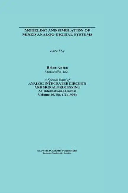 Modeling and Simulation of Mixed Analog-Digital Systems (English, B. Antao)