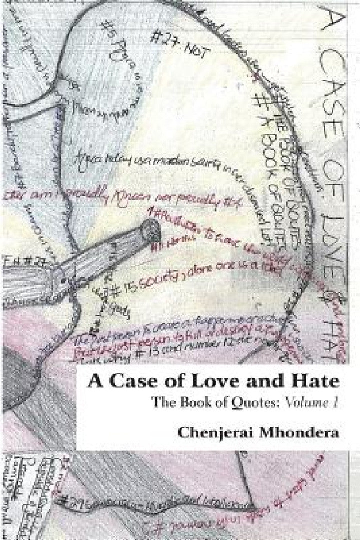 A Case of Love and Hate (English, Chenjerai Mhondera)