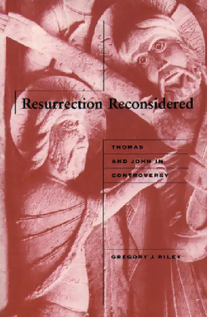 Resurrection Reconsidered (English, Gregory J. Riley)